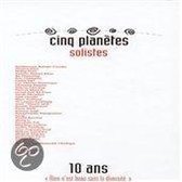 Various Artists - Cinq Planetes Solistes. 10 Ans (3 CD)