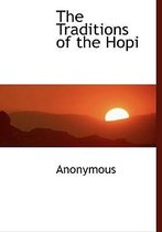The Traditions of the Hopi