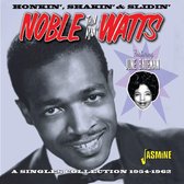 Noble 'Thin Man' Watts - Honkin', Shakin' & Slidin'. A Singles Collection 5 (CD)