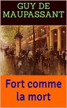 Fort comme la mort