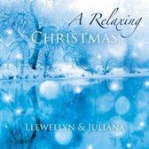 Llewellyn & Juliana - A Relaxing Christmas