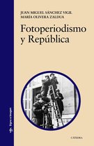 Signo e imagen - Fotoperiodismo y República