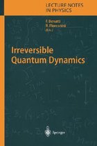 Irreversible Quantum Dynamics