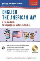English as a Second Language- English the American Way: A Fun Guide to English Language 2nd Edition