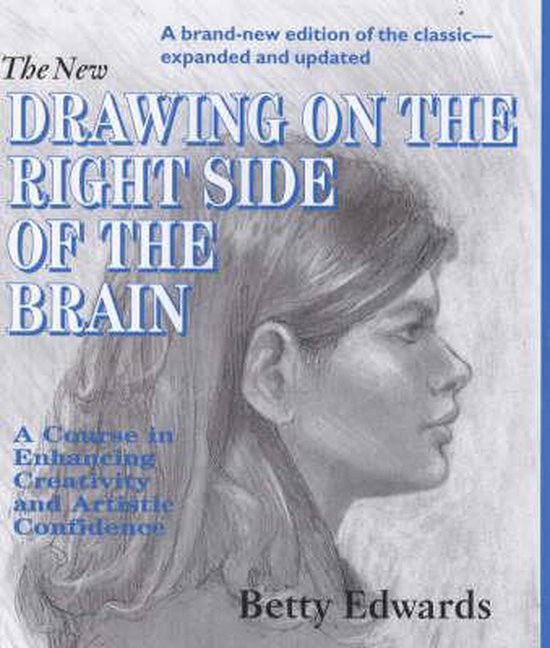 New Drawing on the Right Side of the Brain Workbook, Betty Edwards