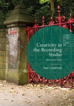 Leisure Studies in a Global Era - Creativity in the Recording Studio