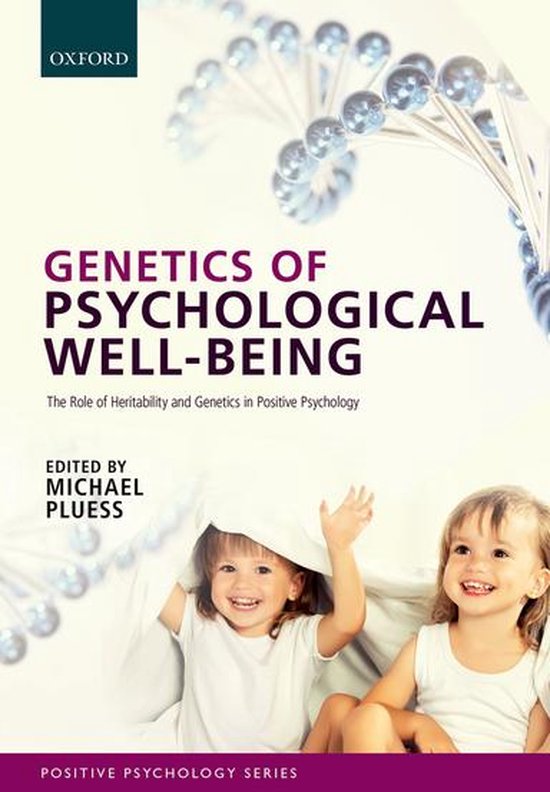 Series in Positive Psychology - Genetics of Psychological We ... - cover