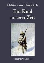 Ein Kind unserer Zeit