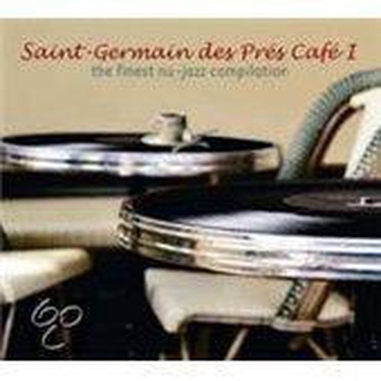 Saint Germain Des Pres Cafe Vol. 1