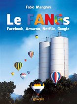 Economia e Finanza - Le FANGs: Facebook, Amazon, Netflix, Google