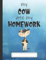 My Cow Ate My Homework