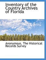 Inventory of the Country Archives of Florida