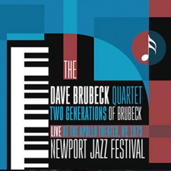 Two Generations Of Brubeck - Live At The Apollo Theater. Ny. 1973 - Newport Jazz Festival