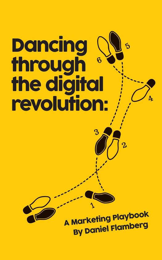 Dancing Through the Digital Revolution - cover