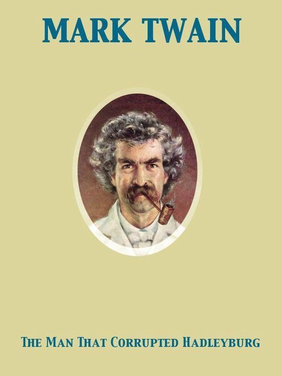 The Man That Corrupted Hadleyburg - cover