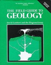 The Field Guide to Geology