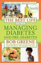 Best Life Guide To Managing Diabetes And Pre-Diabetes