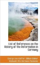 List of References on the History of the Reformation in Germany