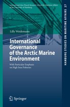 Hamburg Studies on Maritime Affairs 27 - International Governance of the Arctic Marine Environment