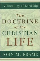 Doctrine of the Christian Life, The