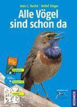 Alle Vögel sind schon da