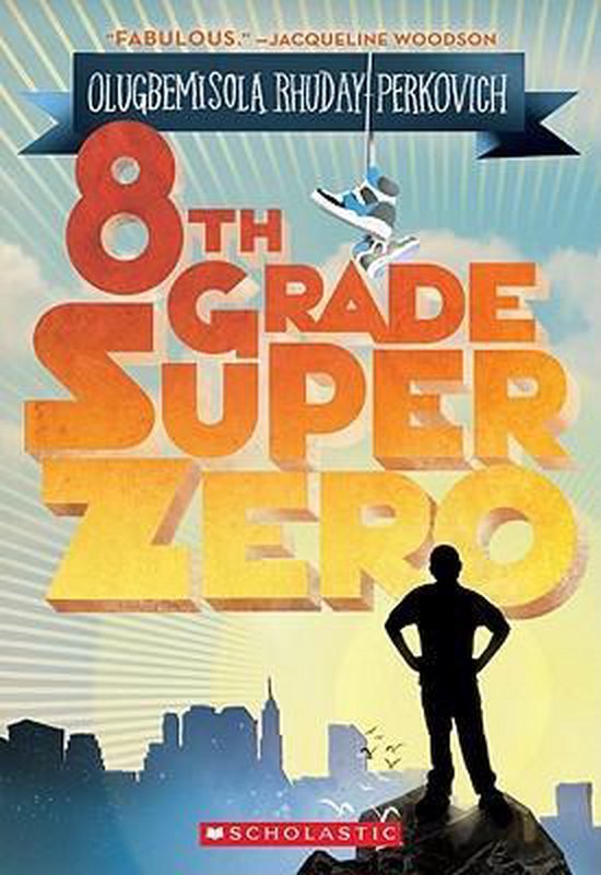 8th Grade Superzero