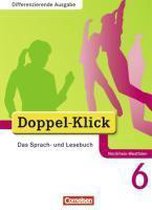 Doppel-Klick - Differenzierende Ausgabe Nordrhein-Westfalen. 6. Schuljahr. Schülerbuch
