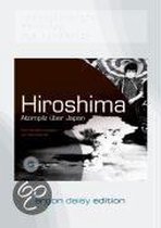 Hiroshima. Atompilz über Japan (DAISY Edition)