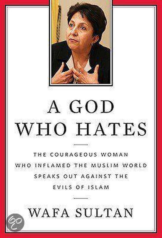 Wafa Sultan - A God Who Hates