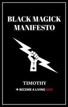 Left Hand Path- Black Magick Manifesto