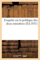 Sciences Sociales- Enqu�te Sur La Politique Des Deux Minist�res