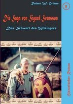 Die Saga Von Sigurd Svensson
