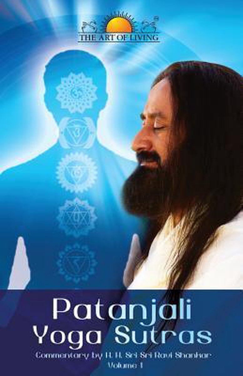 Patanjali Yoga Sutras, Sri Sri Ravi Shankar | 9781907166358 | Boeken ...