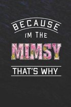 Because I'm the Mimsy That's Why