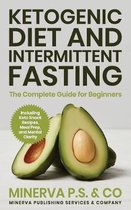Ketogenic Diet and Intermittent Fasting