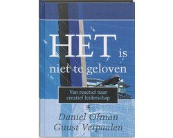 Het Is Niet Te Geloven