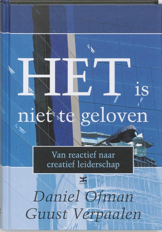 Cover van het boek 'Het is niet te geloven' van G. Verpaalen en Daniel D. Ofman