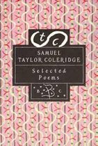 Samuel Taylor Coleridge: Selected Poems