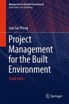 Management in the Built Environment - Project Management for the Built Environment