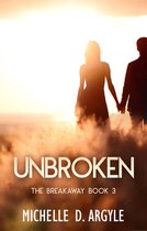 The Breakaway - Unbroken