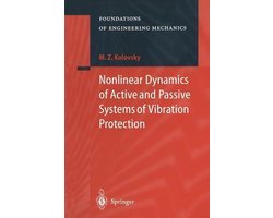 Nonlinear Dynamics of Active and Passive Systems of Vibration Protection