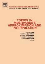 Topics In Multivariate Approximation & I
