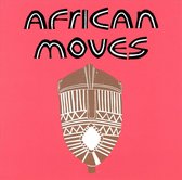 African Moves: Soukous, Highlife & Juju Music