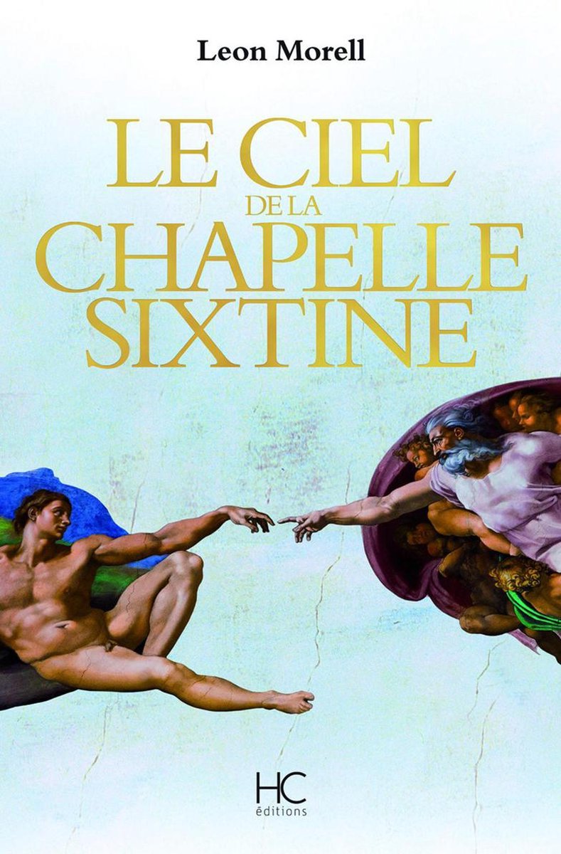 Bol Com Le Ciel De La Chapelle Sixtine Ebook Leon Morell Boeken Bol Com Le Ciel De La Chapelle Sixtine Ebook Leon Morell Boeken