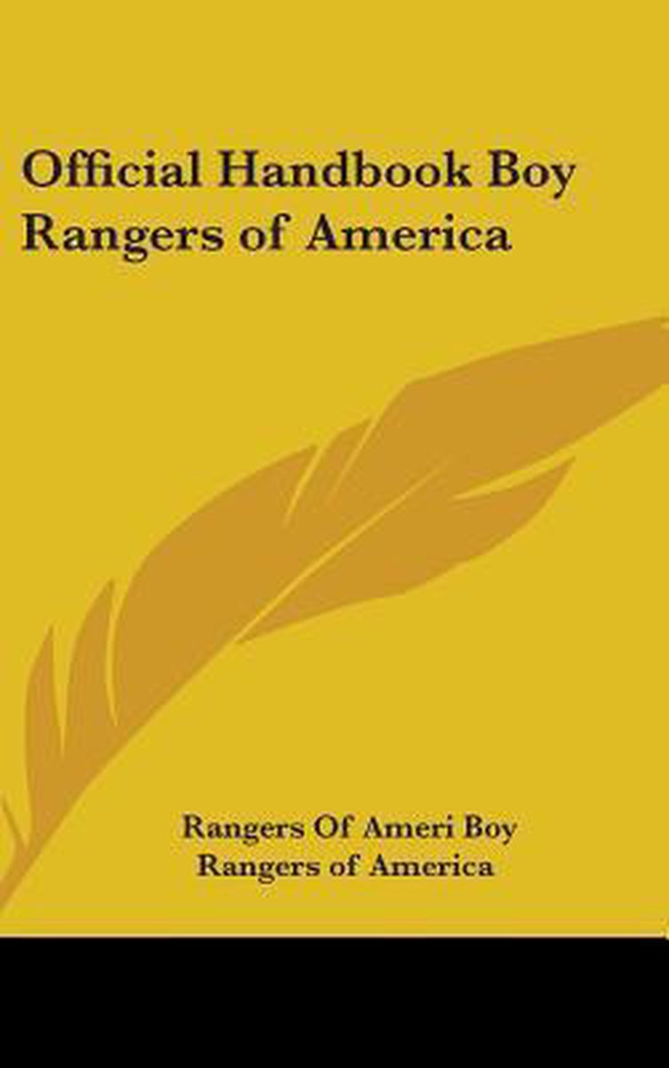 Official Handbook Boy Rangers Of America van Boy Rangers Of America