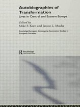 Studies in European Sociology- Autobiographies of Transformation
