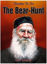 Classics To Go - The Bear-Hunt