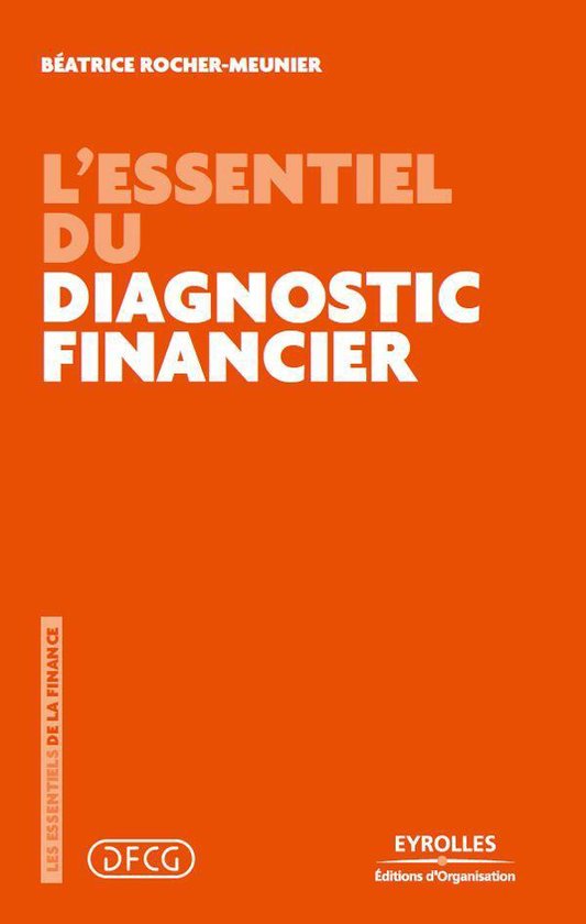 Les essentiels de la finance - L'essentiel du diagnostic fin ... - cover