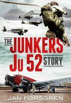 Junkers Ju 52 Story