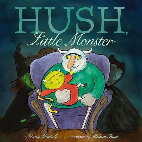 Hush, Little Monster - cover